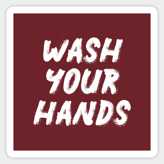 Wash Your Hands Sticker by quoteee